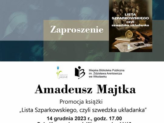 14 grudnia promocja książki włocławianina pt. „Lista Szparkowskiego, czyli Szwedzka Układanka”