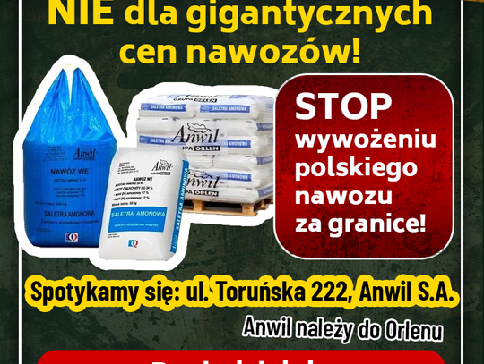 Agrounia zablokuje w poniedziałek Anwil. To protest przeciwko wysokim cenom nawozów 