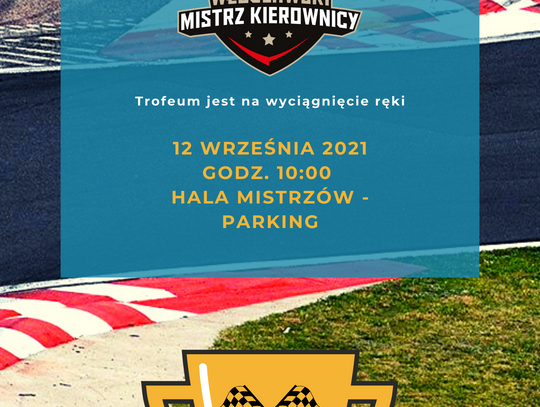 Automobilklub Włocławski zaprasza na III Finałową Rundę Włocławskiego Mistrza Kierownicy