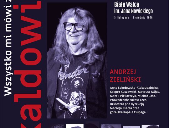 Już wkrótce w Kowalu: Skaldowie, Jan Englert, Olgierd Łukaszewicz  prof. Jerzy Bralczyk, Anna Szałapak