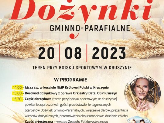 Dożynki Parafialno-Gminne w Kruszynie. Na scenie wystąpi Patrycja Markowska