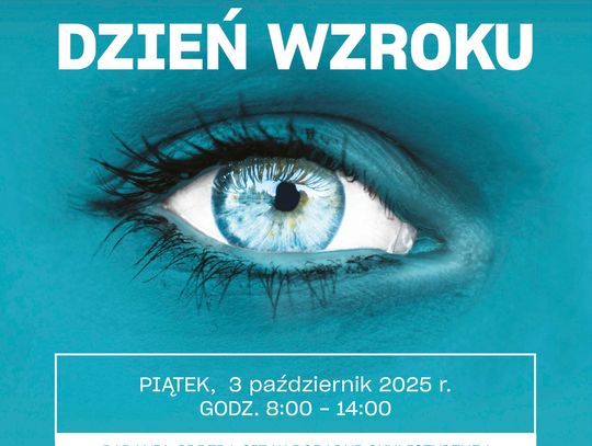 Dzień Wzroku Szpitalu – bezpłatne badania już 3 października. ZAPISY!