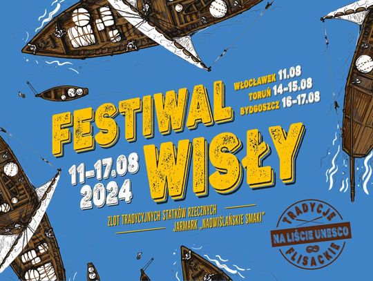 Zbliża się Festiwal Wisły we Włocławku