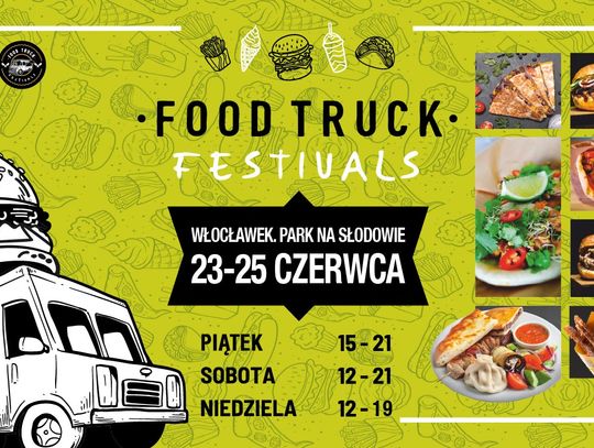 Food Truck Festivals we Włocławku już w najbliższy piątek