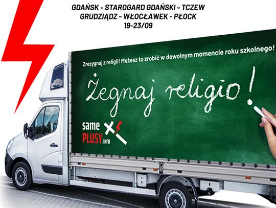 Furgonetka #ŻegnajReligio wyrusza w pierwszą trasę po Polsce i w piątek 23 września przybędzie do Włocławka