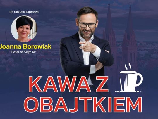 "Kawa z Obajtkiem" we Włocławku zaprasza Joanna Borowiak
