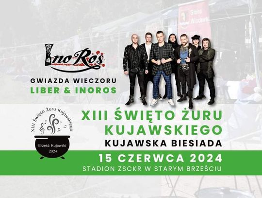 Liber i InoRos wystąpią na "Święcie Żuru w Brześciu Kujawskim"