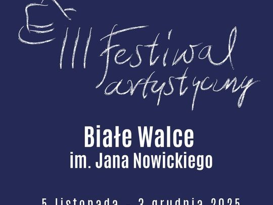Maleńczuk, Segda, Dymna, Daniec... w Kowalu. Wkrótce rusza III edycja Festiwalu Artystycznego „Białe Walce” im. J. Nowickiego