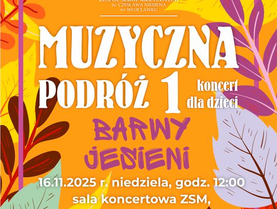 „Muzyczna podróż 1 – Barwy jesieni” w Zespole Szkół Muzycznych
