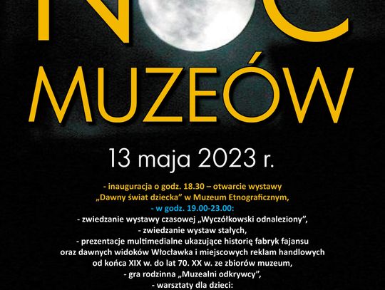 Noc Muzeów we Włocławku już 13 maja. Wstęp wolny i upominki