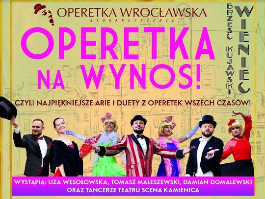 Operetka na wynos w Brześciu i w Wieńcu już 26 czerwca. Wstęp wolny