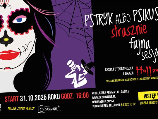 „Pstryk albo psikus – strasznie fajna sesja!” w Starej Remizie