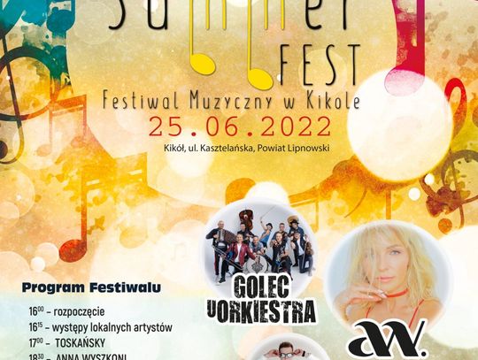 Sommer Fest w Kikole. Na scenie Wyszkoni, Golec uOrkiestra oraz After Party