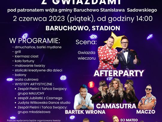 Dzień Dziecka z Gwiazdami w Baruchowie. Na scenie Bartek Wrona, Afterparty...