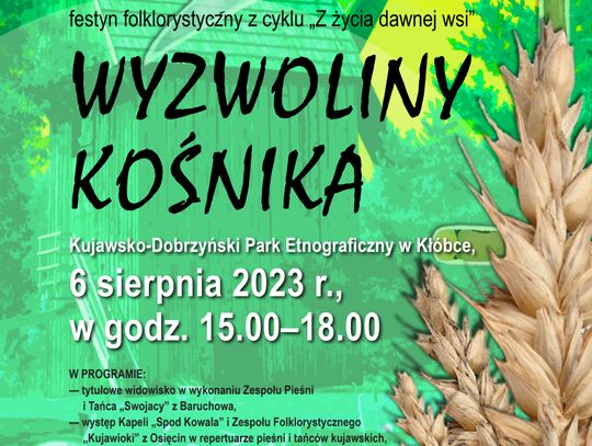 W Kłóbce odbędzie się festyn folklorystyczny „Wyzwoliny kośnika”