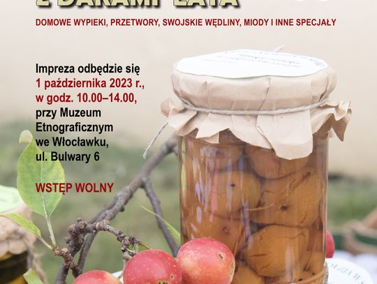 W Muzeum Etnograficznym odbędzie się VIII Włocławski targ z darami lata