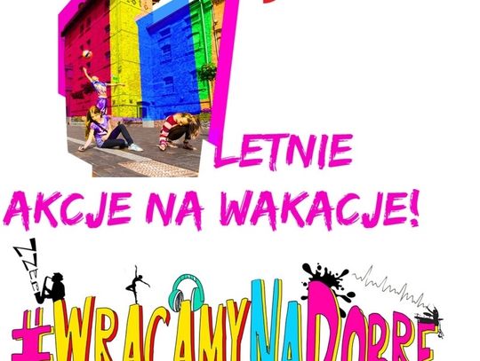 Wakacje w mieście. Co będzie się działo?