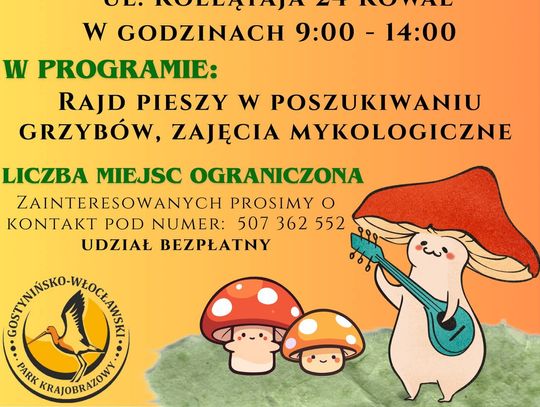 Wielkie Grzybobranie w Gostynińsko-Włocławskim Parku Krajobrazowym