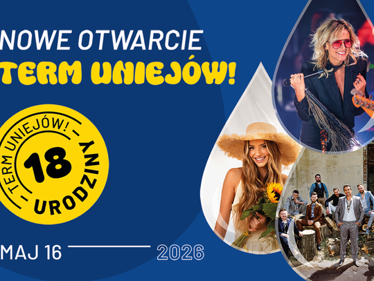 Wielkie otwarcie Term Uniejów. Nowa strefa, jeszcze więcej atrakcji i koncert na jubileuszowy już 16 maja