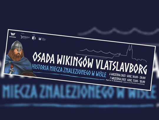 Włocławek na jeden weekend w klimacie epoki wikingów