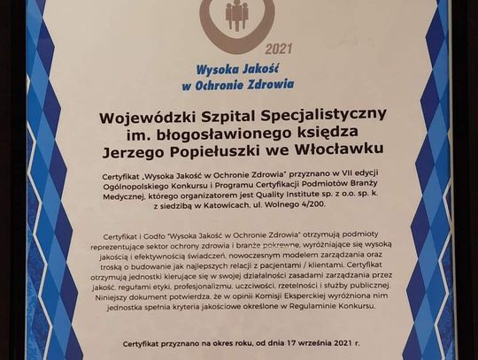 Włocławski szpital z certyfikatem jakości. Lecznicę doceniono w VII edycji Ogólnopolskiego Konkursu i Programu Certyfikacji Podmiotów Branży Medycznej