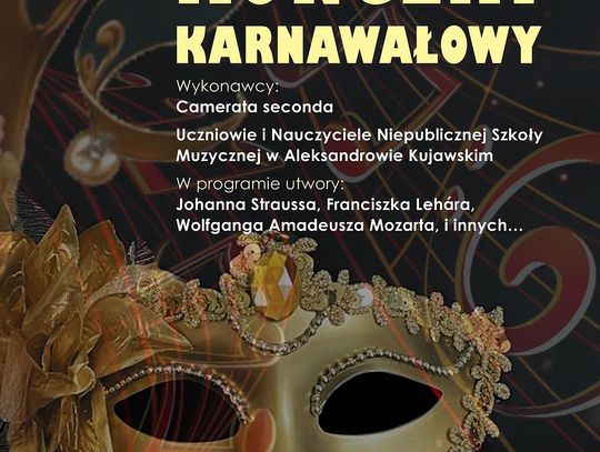 Włocławskie Muzeum zaprasza na karnawałowy koncert. Wstęp wolny