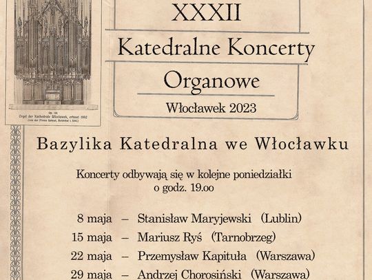 Wracają Katedralne Koncerty Organowe, to już XXXII edycja Festiwalu