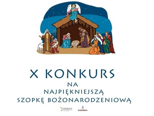 X Konkurs na Najpiękniejszą Szopkę Bożonarodzeniową