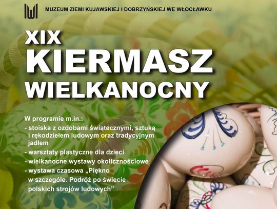 XIX Kiermasz Wielkanocny w Muzeum Etnograficznym