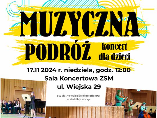 Zespół Szkół Muzycznych zaprasza najmłodszych w muzyczną podróż