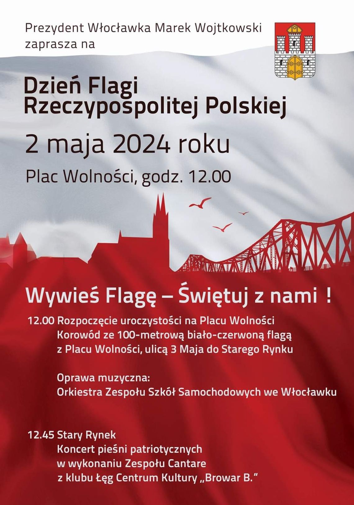 W Dniu Flagi we Włocławku odbędzie się...