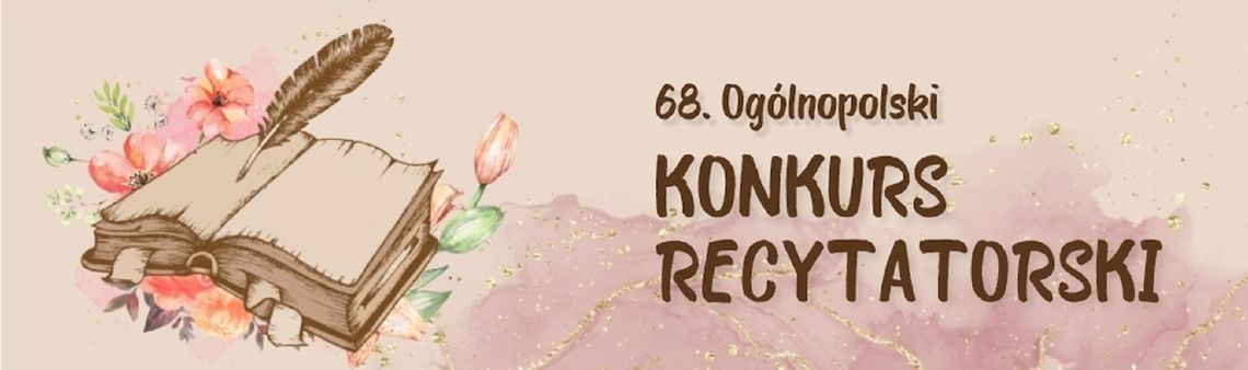 Eliminacje rejonowe 68. Ogólnopolskiego Konkursu Recytatorskiego