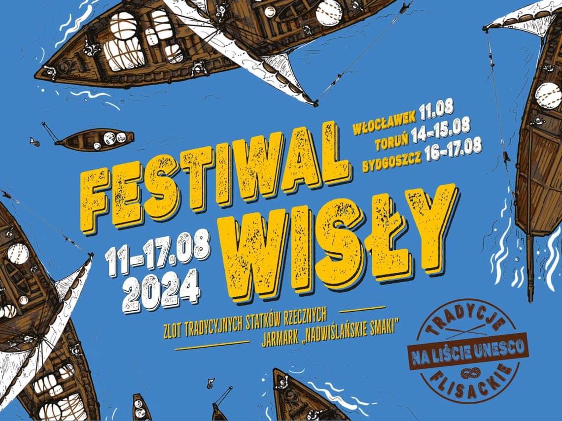 Zbliża się Festiwal Wisły we Włocławku