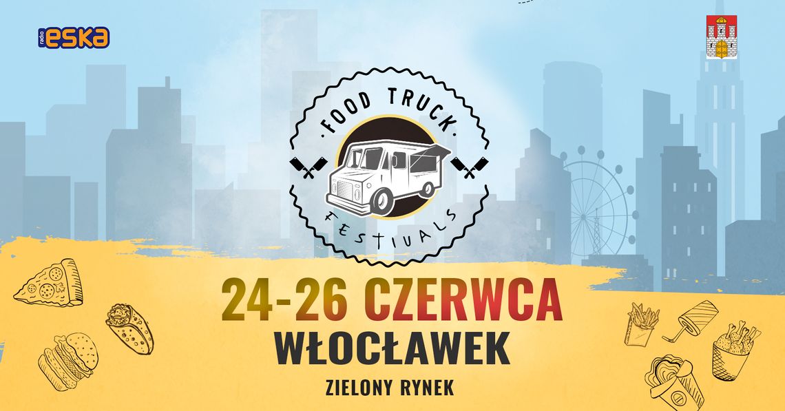 Festiwal Food Truck we Włocławku będzie trwał aż trzy dni!