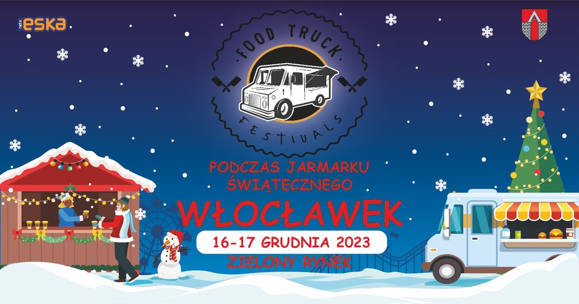 Food Trucki pojawią się na Jarmarku Bożonarodzeniowym we Włocławku