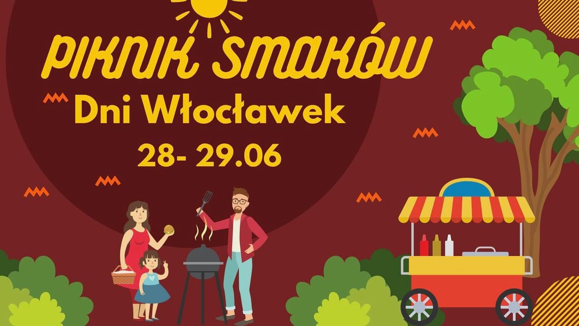Food trucki przejmują Włocławek! Dwudniowy Piknik Smaków z okazji Dni Włocławka startuje już 28 czerwca!