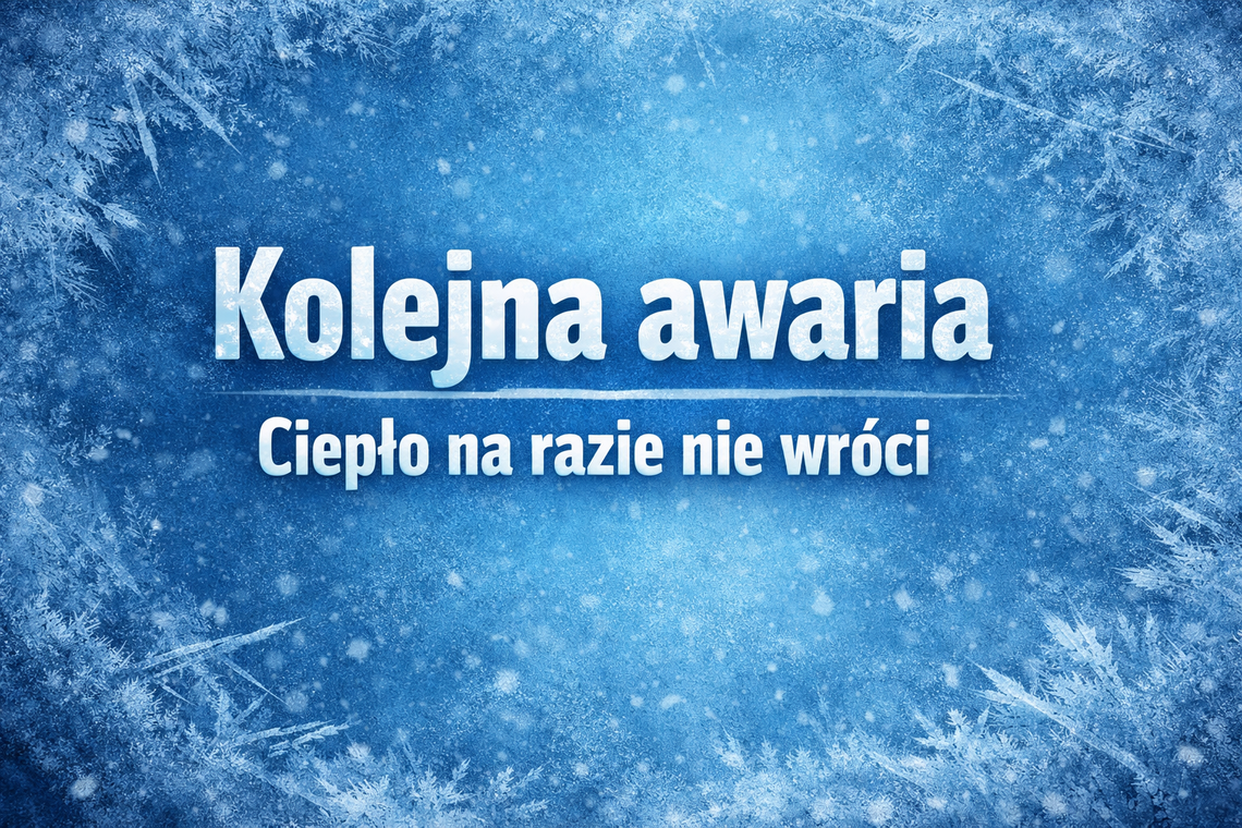 Kolejna awaria na sieci. Komunikat ratusza i MPEC