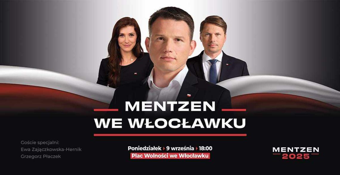 Mentzen zainauguruje kampanię wyborczą we Włocławku. Spotkanie otwarte z liderami Konfederacji