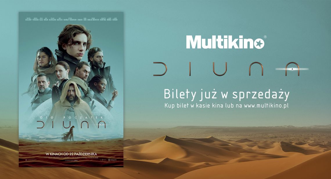 Multikino rozpoczęło przedsprzedaż biletów na „Diunę”!