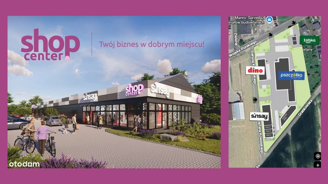 Nowe serce handlowe Kowala. Przy ul. Wojska Polskiego powstaje Shop Center. Znamy datę otwarcia