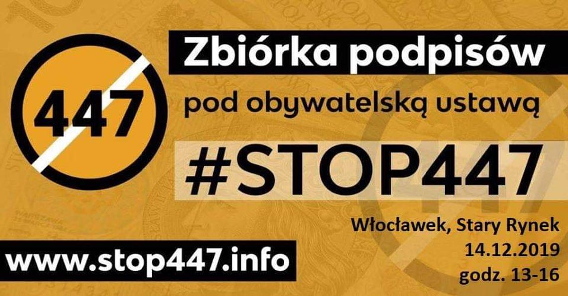 "Stop 447"! W sobotę we Włocławku  rusza zbiórka podpisów