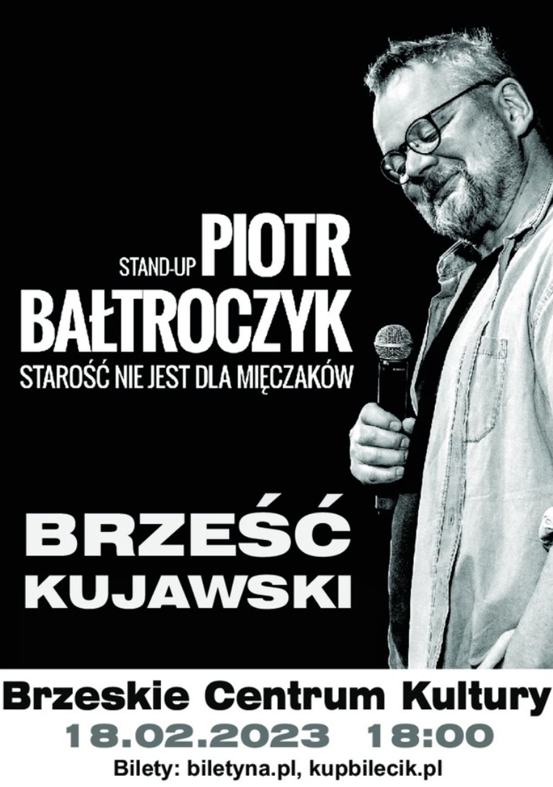 W sobotę w Wahadle stand-up Piotra Bałtroczyka