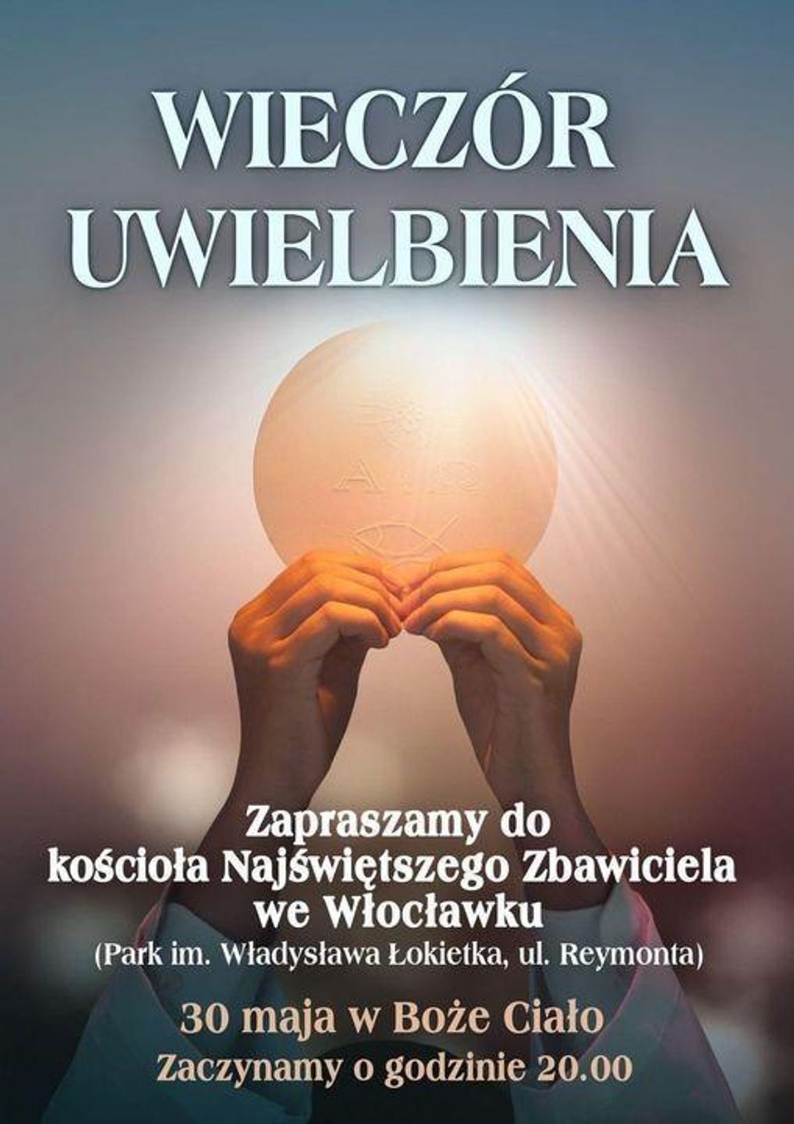 W tym roku we Włocławku nie odbędzie się Koncert Uwielbienia