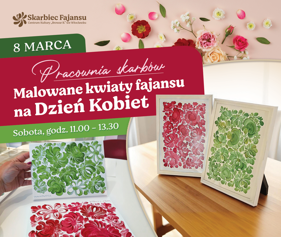 Warsztaty „Malowane kwiaty fajansu na Dzień Kobiet” w Pracowni Skarbów