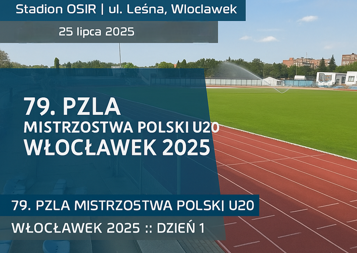 Włocławek gospodarzem Mistrzostw Polski U20 w lekkoatletyce. Trzy dni sportowych emocji na stadionie OSiR