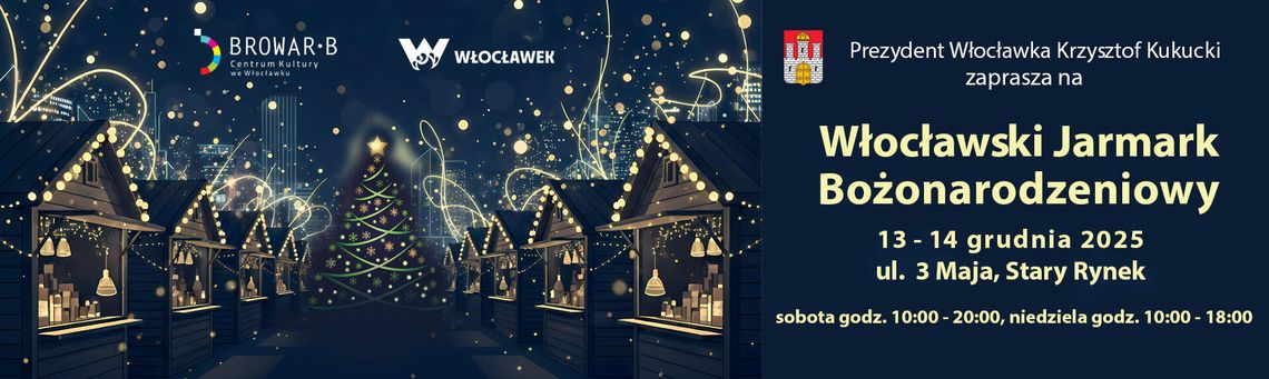 Włocławski Jarmark Bożonarodzeniowy już 13–14 grudnia. Dwa dni atrakcji na 3 Maja i Starym Rynku Włocławski Jarmark Bożonarodzeniowy już 13–14 grudnia. Dwa dni atrakcji na 3 Maja i Starym Rynku