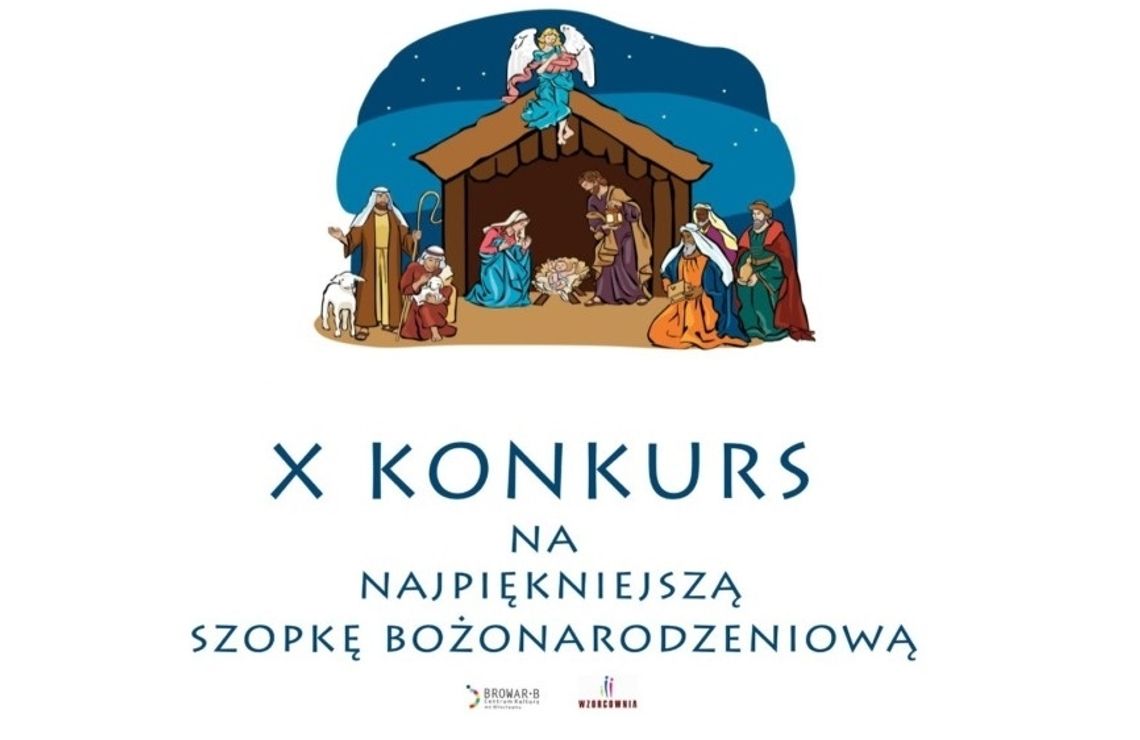 X Konkurs na Najpiękniejszą Szopkę Bożonarodzeniową