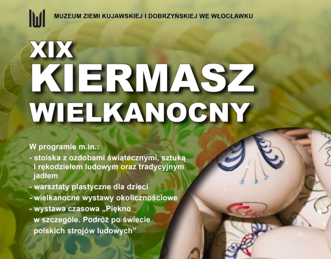 XIX Kiermasz Wielkanocny w Muzeum Etnograficznym