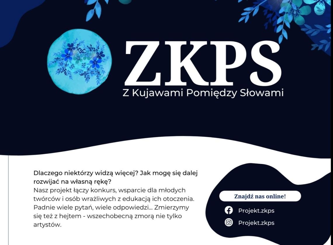 "Z Kujawami Pomiędzy Słowami" to projekt dla piszących do szuflady