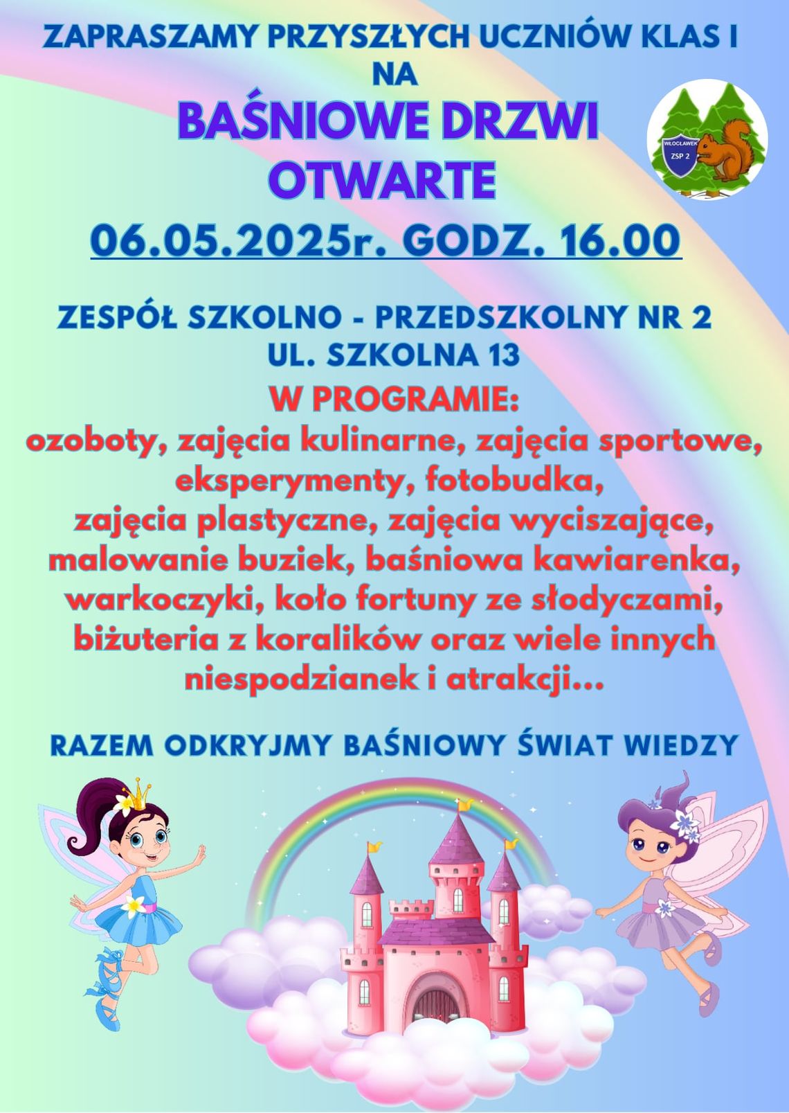 Zespół Szkolno-Przedszkolny nr 2 organizuje Baśniowe Drzwi Otwarte. Jakie atrakcje?